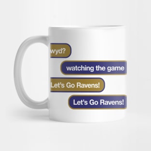 Ravens WYD Text Mug